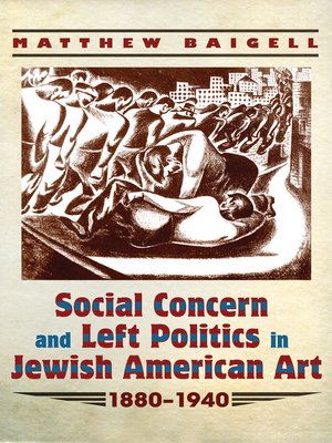 cover image of Social Concern and Left Politics in Jewish American Art